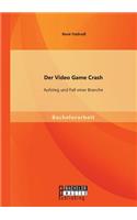 Video Game Crash: Aufstieg und Fall einer Branche