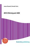 2012 Brickyard 400