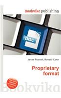 Proprietary Format