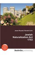 Jewish Naturalization ACT 1753: (English)