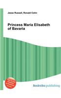 Princess Maria Elisabeth of Bavaria