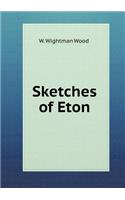 Sketches of Eton