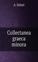 Collectanea graeca minora