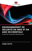 Environnement de Sécurité En Inde Et En Asie Occidentale