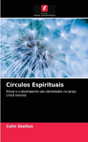 Círculos Espirituais