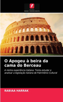 O Apogeu à beira da cama do Berceau