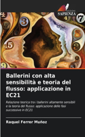 Ballerini con alta sensibilità e teoria del flusso: applicazione in EC21