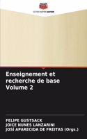 Enseignement et recherche de base Volume 2