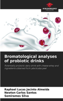 Bromatological analyses of probiotic drinks