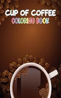 Cup of Coffee Coloring Book