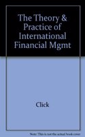 Theory And Practice Of International Financial Management