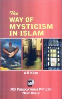 The Way Of Mysticism In Islam