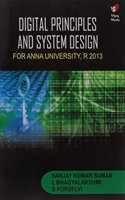 Digital Priciples and System Design (For Anna University-2013 Regulation)