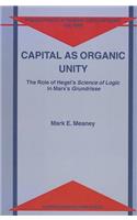 Capital as Organic Unity