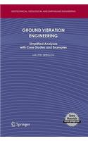 Ground Vibration Engineering