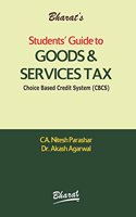 Bharat's Student's Guide to Goods & Services Tax (GST- CBCS) by CA. Nitesh Parashar, Dr. Akash Agarwal