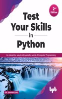 Test Your Skills in Python: An Interactive Way to Introduce the World of Computer Programming