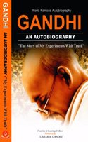 Gandhi An Autobiography