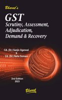 G S T SCRUTINY, ASSESSMENT, ADJUDICATION, DEMAND & RECOVERY 2023