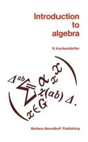 Introduction to Algebra