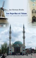 Les Pays-Bas Et I'Islam