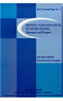 Money and Finance in Hong Kong: Retrospect and Prospect
