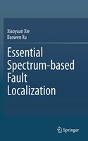 Essential Spectrum-Based Fault Localization