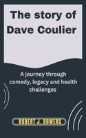 The Story of Dave Coulier
