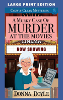 Murky Case of Murder at the Movies