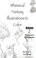 Whimsical Fantasy Illustrations to Color