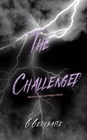 Challenged: Book 1 of the Lightning Bird Saga