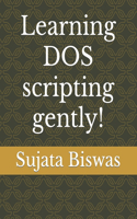 Learning DOS scripting gently!
