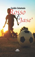 Rosso E Jase'