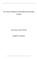 Ion source cleaning in semiconductor processing systems