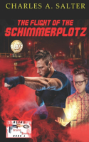 Flight of the Schimmerplotz