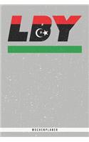 Lby: Libyen Wochenplaner mit 106 Seiten in weiß. Organizer auch als Terminkalender, Kalender oder Planer mit der libischen Flagge verwendbar