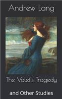 The Valet's Tragedy