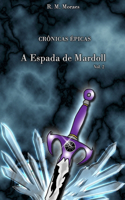 Crônicas Épicas: A Espada De Mardoll