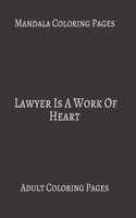 Mandala Coloring Pages Lawyer is A Work Of Heart