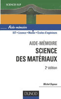 Aide-Mémoire de Science des Matériaux