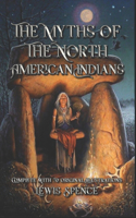 The Myths of the North American Indians