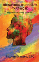 Therapeutic Techniques That Work
