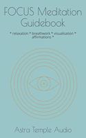 FOCUS Meditation Guidebook