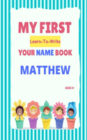 My First Learn-To-Write Your Name Book