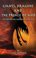 Giants, Dragons and the Prince of Nod