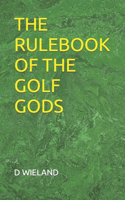 Rulebook of the Golf Gods