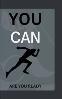 You Can