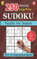 250 Amazing Large Print SUDOKU Puzzles For Seniors