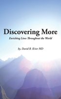 Discovering More