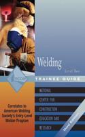 Welding Level 2 Trainee Guide, Paperback: Level 2